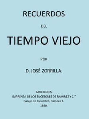 [Gutenberg 53294] • Recuerdos Del Tiempo Viejo